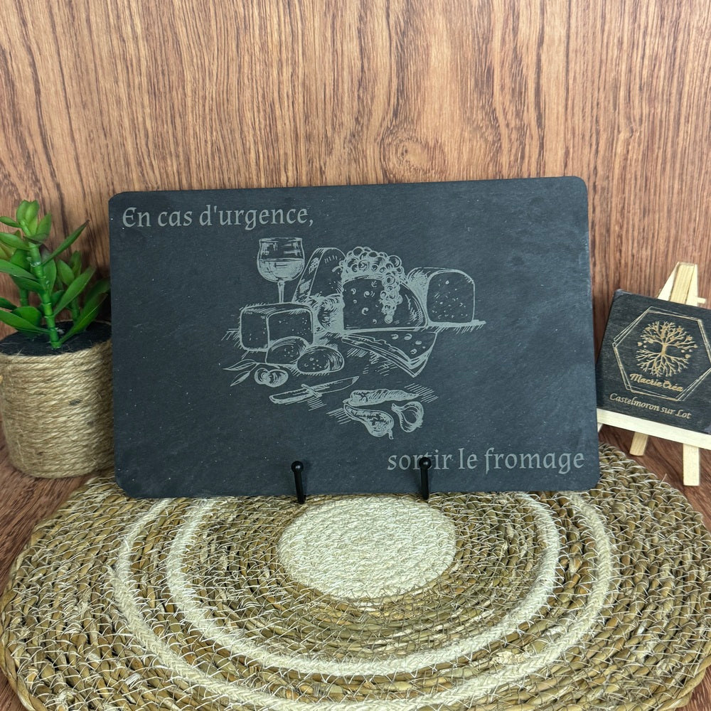Ardoise gravée laser – En cas d'urgence, sortir le fromage – 18x28 cm